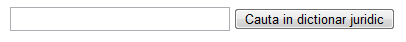 Cum va arata varianta dictionarul juridic pe site-ul tau
